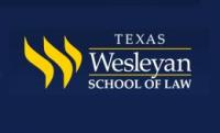 Texas Wesleyan University School of Law | The National Law Review